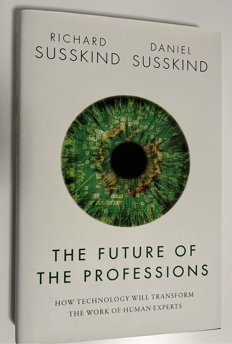 "Бъдещето на професиите" на Даниел Зускинд и Ричард Зускинд