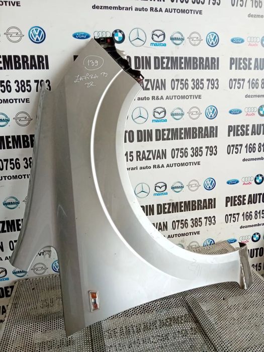 Aripa Opel Zafira B Aripa Dreapta Opel Zafira B LICHIDARE STOC