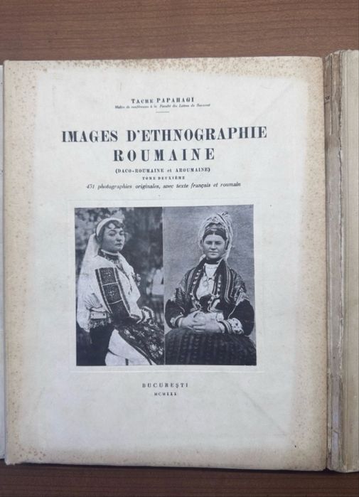 Tache Papahagi - Images D’Etnographie Roumaine (Aromani)