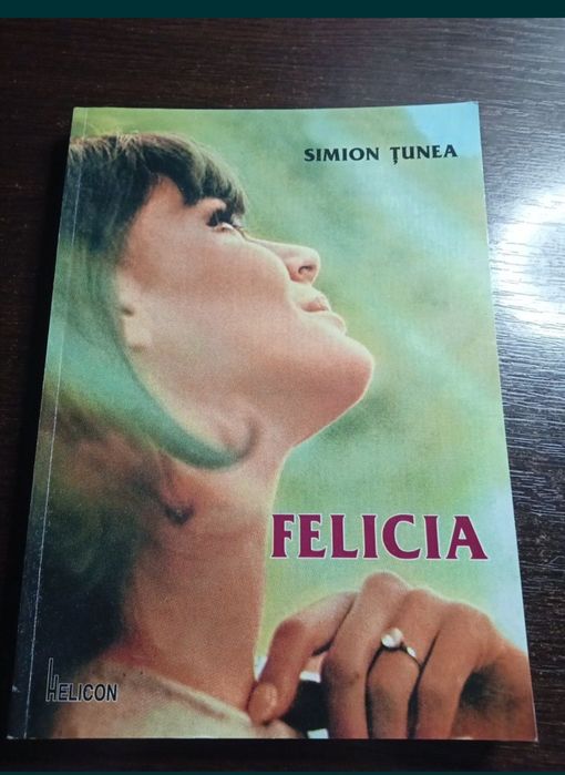 Carte Felicia de Simion Țunea