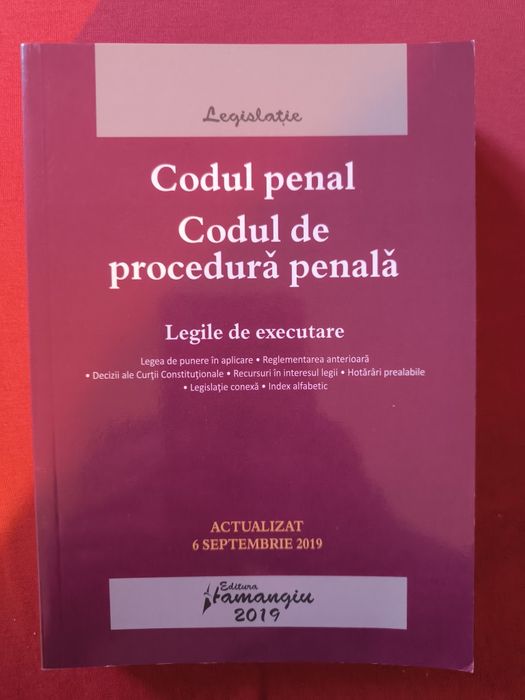 Codul penal+ Codul de procedură penală - ediție 2019, noua