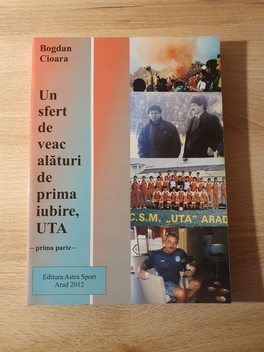 Bogdan Cioara - Un sfert de veac alături de prima iubire, UTA - prima parte