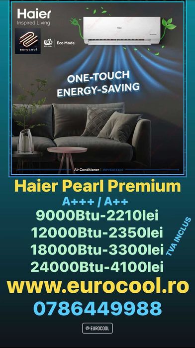 Aparat de aer conditionat Haier PEARL PREMIUM  9/12/18/24000 BTU