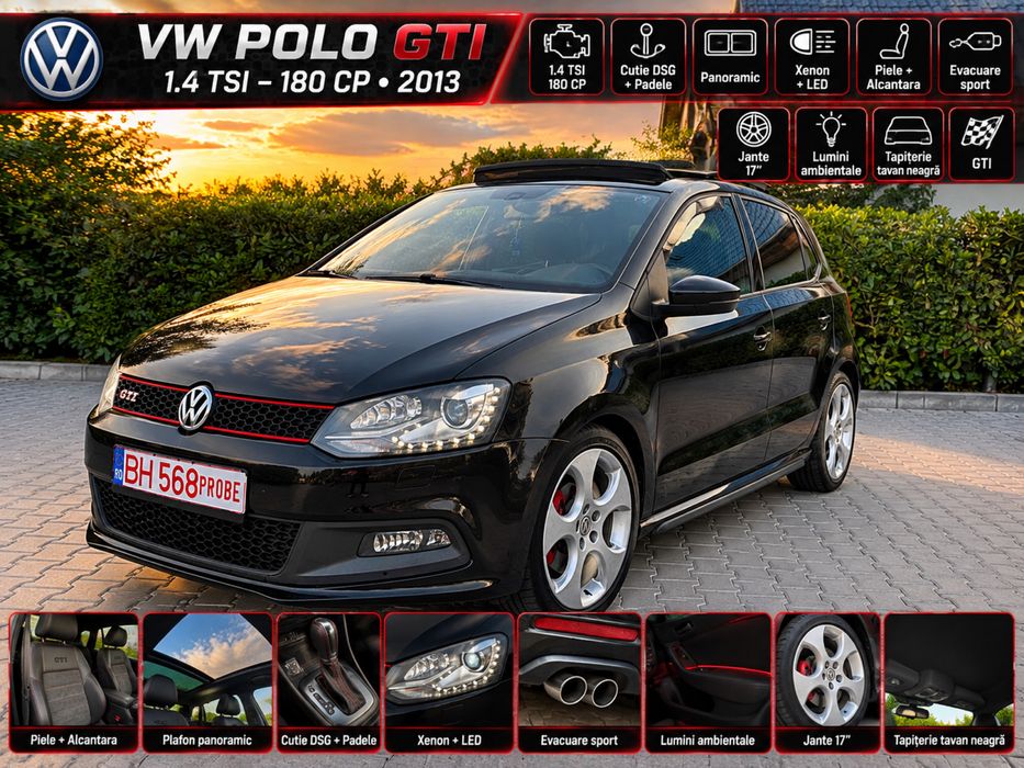 Vw Polo GTI 1.4tsi-180cp-DSG 2013 xenon/piele/panoramic/navi/padele