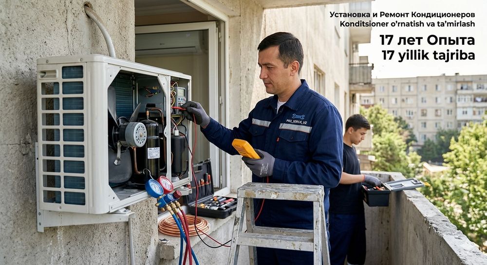 Установка и ремонт Konditsioner o'rnatish va ta'mirlash