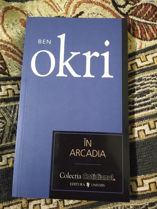 În Arcadia - Ben Okri