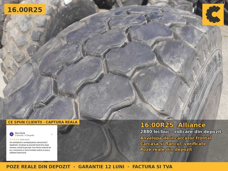 Cauciucuri Anvelope 16.00R25 16.00 R25 16.00-25 1600R25 16 00 25 Alliance Incarcator Frontal si Industrial SH Second Hand FACTURA TVA Garantie 1 An