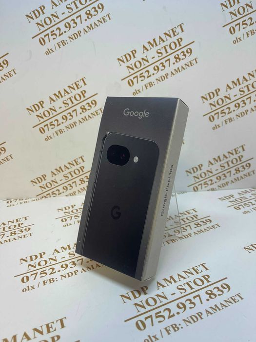 NDP Amanet NON-STOP Bld.Iuliu Maniu 69  GOOGLE PIXEL 10A NOU  (59045)
