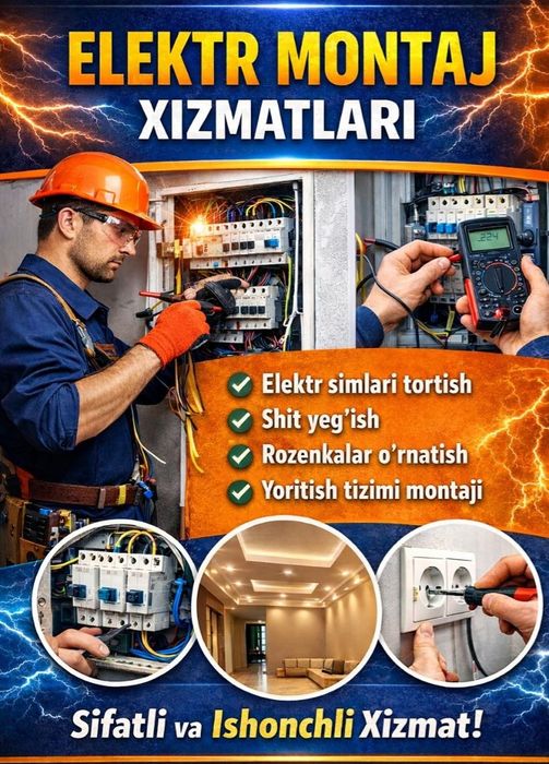Eliktirik ishlarini qilamiz