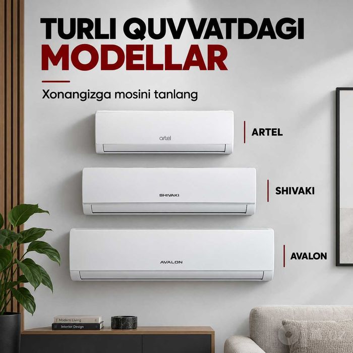 Konditsionerlar Artel, Shivaki, Avalon — kafolat bilan