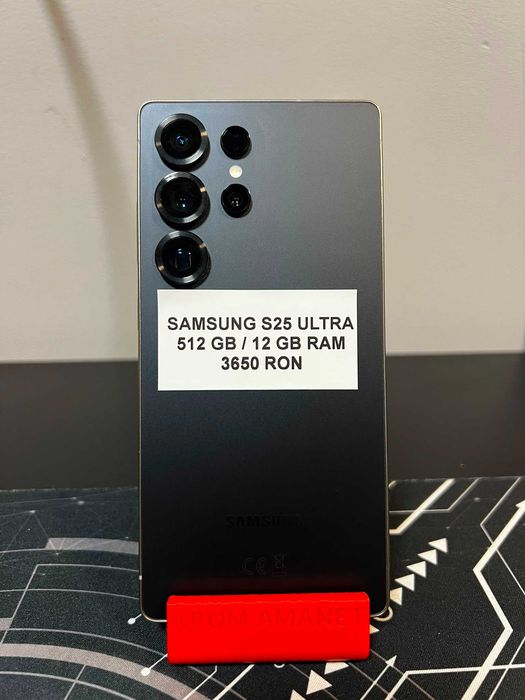 Samsung S25 Ultra / 512 GB / 12 GB RAM / Garantie * Krom Amanet Margeanului *