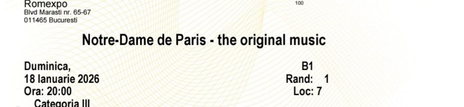 Bilete Spectacol Notre Dame de Paris 18 ian