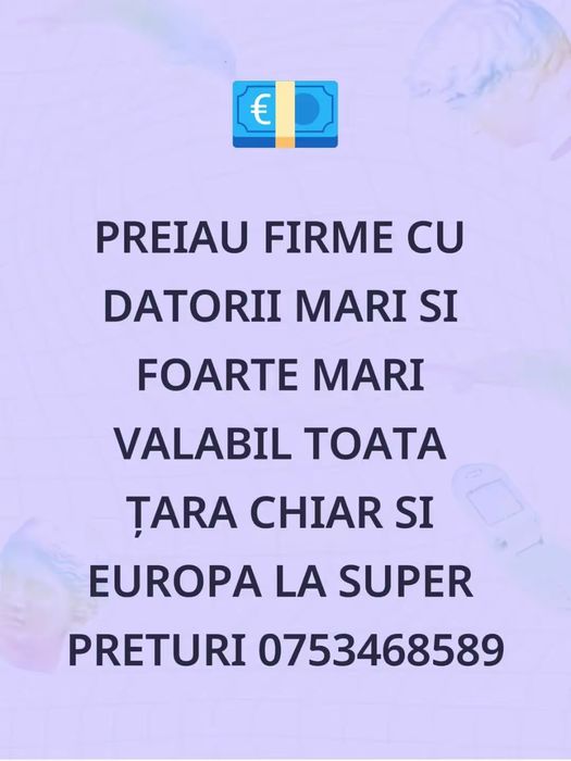 Preluam firme cu datorii din toata țara