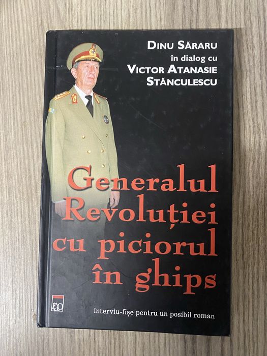 Generalul revolutiei cu piciorul in ghips-D. Sararu/Victor Stanculescu