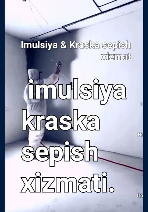 Imulsiya & kraska sepish xizmati.