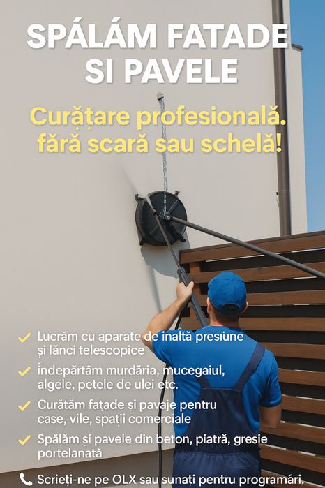 Spălăm fațade si pavele - Curățare profesională!