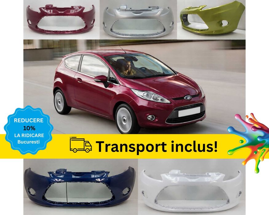 Bara fata Ford Fiesta MK7 Negru Gri Albastru Alb Rosu Verde Mov 08-12