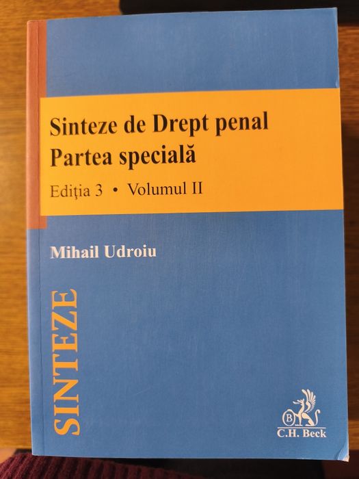 Sinteze Drept Penal - Partea Specială vol 1+2Udroiu