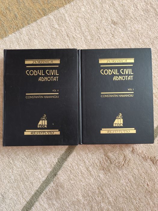 Codul civil adnotat, I si II. Constantin Hamangiu Ed. CH Beck 1999 juridica drept