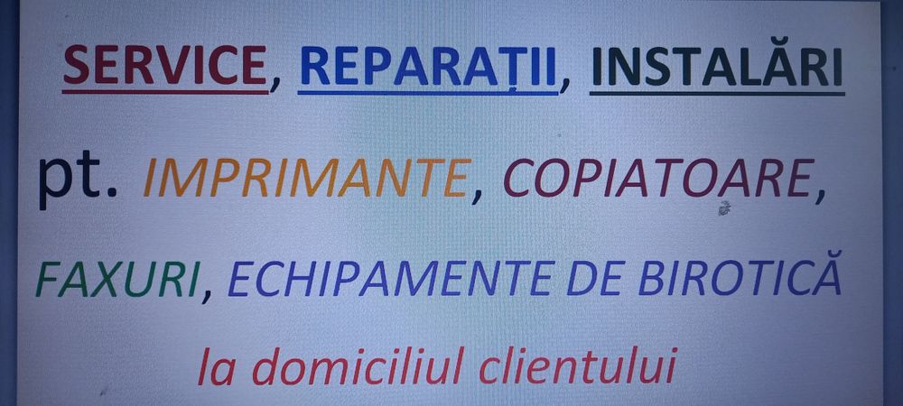 Service, reparații, instalări pentru imprimante, copiatoare,  faxuri,