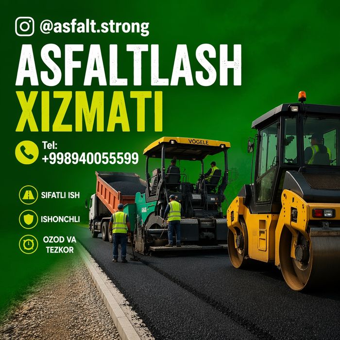 Асфальт хизмати.asfalt xizmatlari