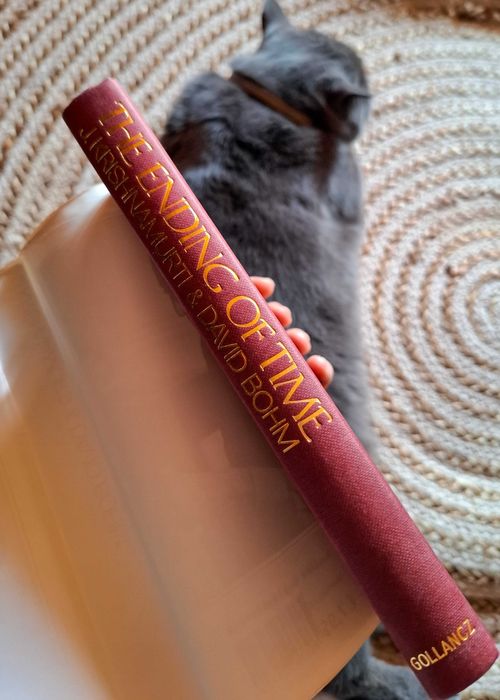 The Ending of TIME, J Krishnamurti & David Bohm, Gollancz