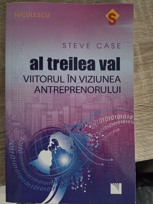 Al treilea val - Steve Case