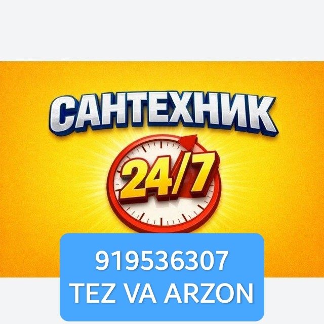 Santexnik сантехник 24/7 Toshkent shahar bo‘ylam