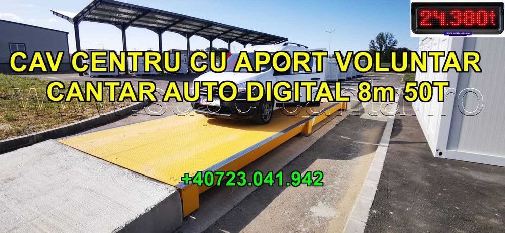 Cantar CAV auto 8m 50t DIGITAL CPV: 42923200-4 centru aport voluntar PNRR sau Fondul de Mediu