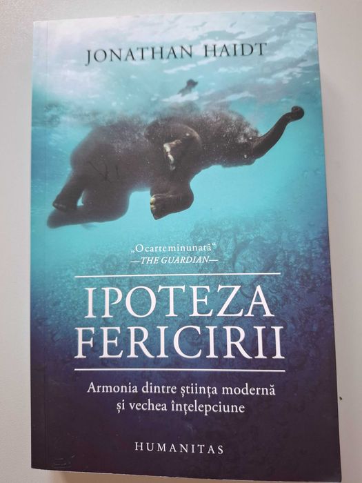 Ipoteza fericirii Jonathan Haidt anul aparitiei 2020 la Humanitas