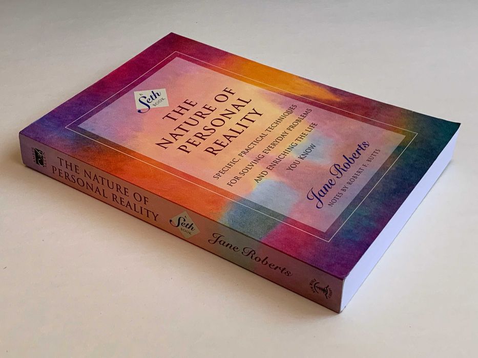 A Seth Book - The Nature of Personal Reality - Jane Roberts гр. София Център • OLX.bg