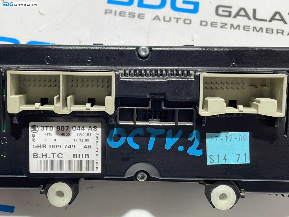 Panou Unitate Comanda AC Aer Conditionat Clima Climatronic cu Incalzire in Scaune Skoda Superb 2 2008 - 2015 Cod 3T0907044AS 5HB009749-45 [L2841]