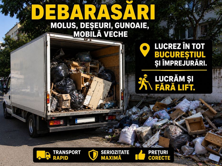 Debarasam moloz mobila deșeuri gunoaie in tot bucurești si împrejurări