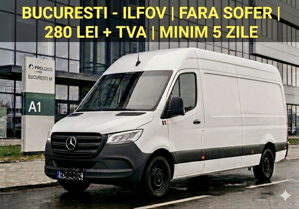 Închiriere Dubă Sprinter | Fără Șofer | BUCUREȘTI - ILFOV | Doar Firme | Minim 5 zile | Transport Marfă | Închirieri Autoutilitare | Mutari | Relocari