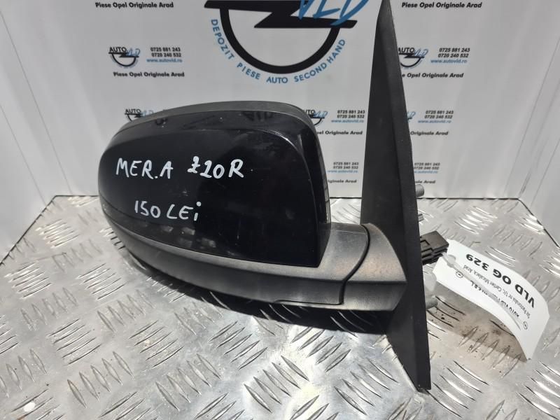Oglinda dreapta Z20R Opel Meriva A