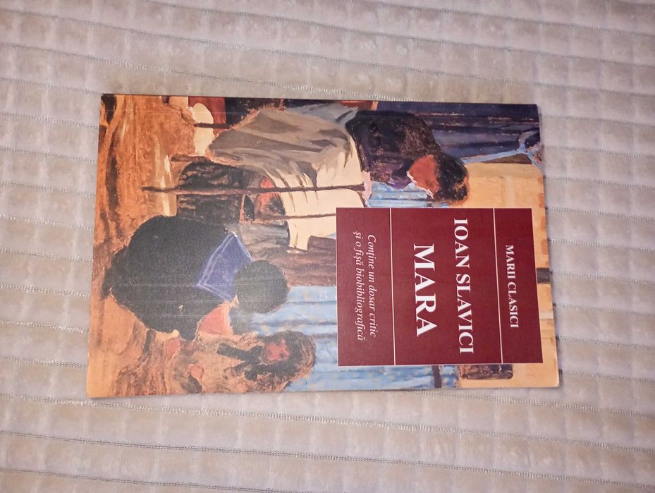 „Mara” – Ioan Slavici, nouă