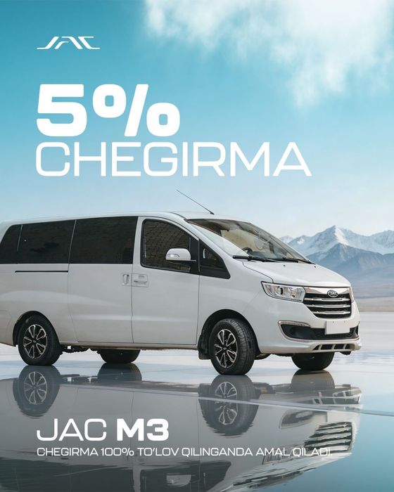 JAC Moddellariga 5%chegirma