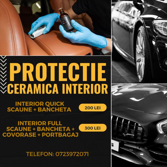 Detailing auto interior - Curatenie interior masina Protectie ceramica