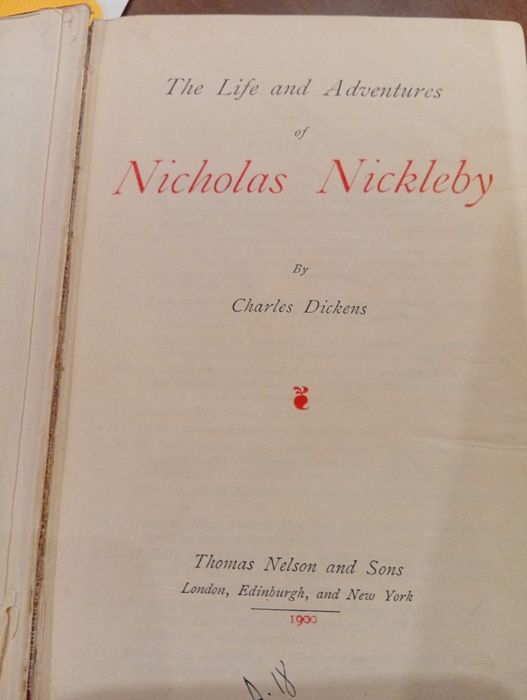 Charles Dickens -Nicholas Nickleby (1900)/Ediție Anticara Nelson