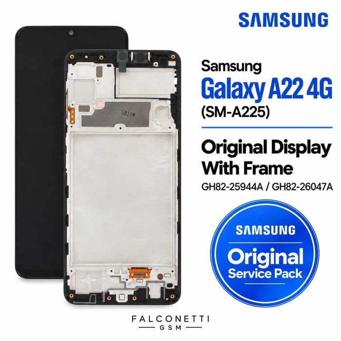 Оригинални Samsung дисплеи Service Pack – Galaxy A Series – с и без рамка