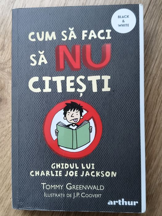 Carte "Cum să faci să nu citești" de Tommy Greenwald