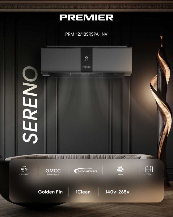 Konditsioner Premier Sereno 12 Inverter – Yangi va Kafolatli!