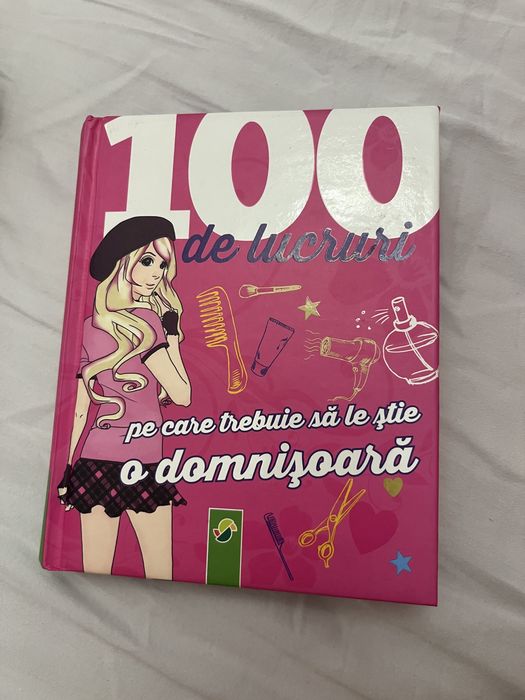 100 de lucruri pe care trebuie sa le stie o domnisora