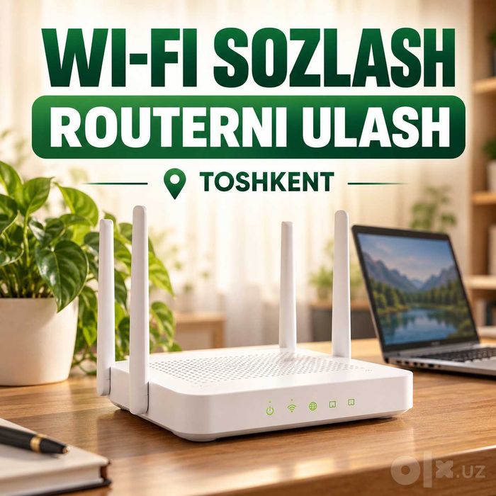 Toshkentda Wi-Fi va routerni sozlash