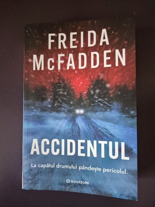 Accidentul de Freida McFadeen