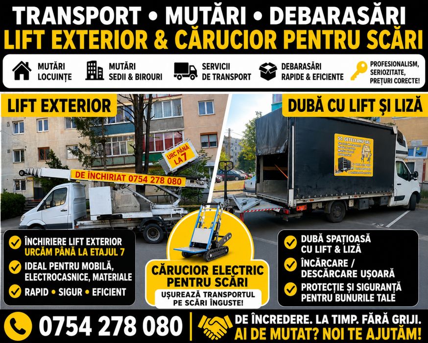 Servicii de transport marfa, mutari si debarasari locuinte, sedii birouri etc… Duba cu lift si liza , lift constructii, carucior electric pentru scari