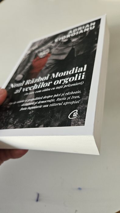 Noul Razboi Mondial al vechilor orgolii de Adrian Cioroianu