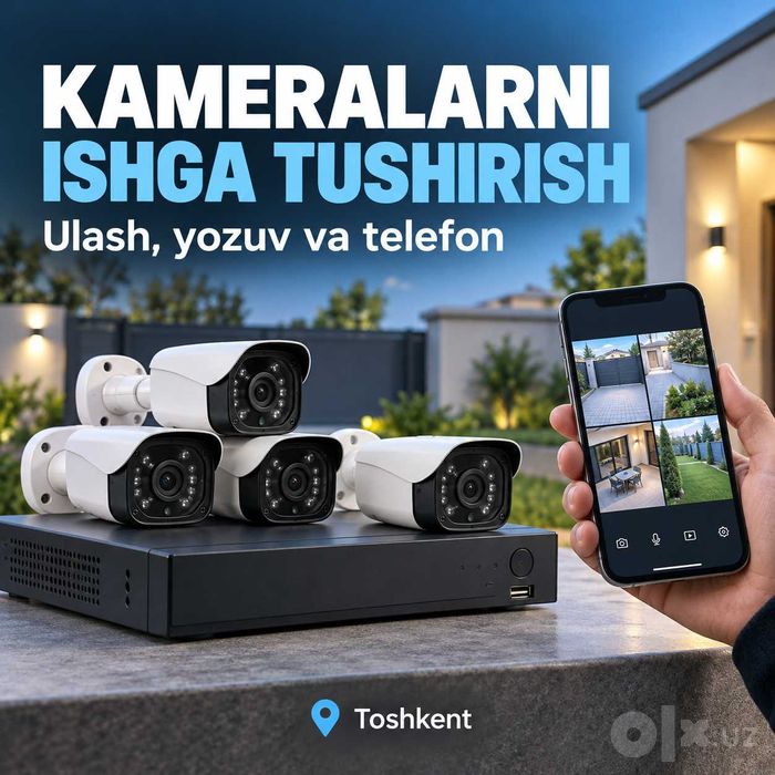 Kamera to‘plamini ulab ishga tushirish — Toshkent