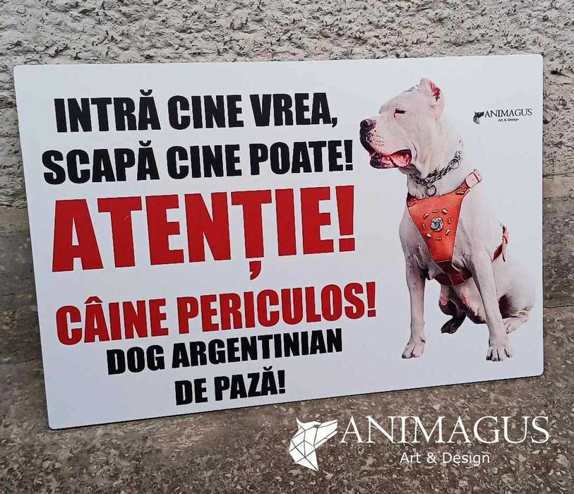 Placa Avertizare Caine Rau Periculos Dog Argentinian