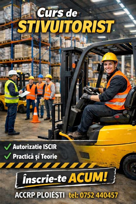 Curs Stivuitorist autorizat ISCIR – Certificat recunoscut
